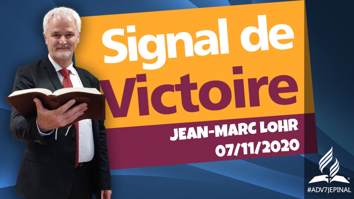 [Prédication] « Signal de Victoire »
