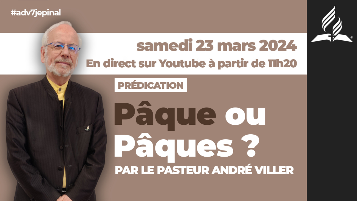 [Prédication] « Pâque ou Pâques ? », prédication du 23/03/2024
