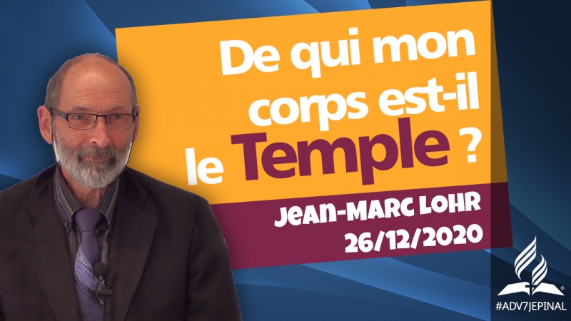 [Prédication] « De qui mon corps est-il le temple ? »