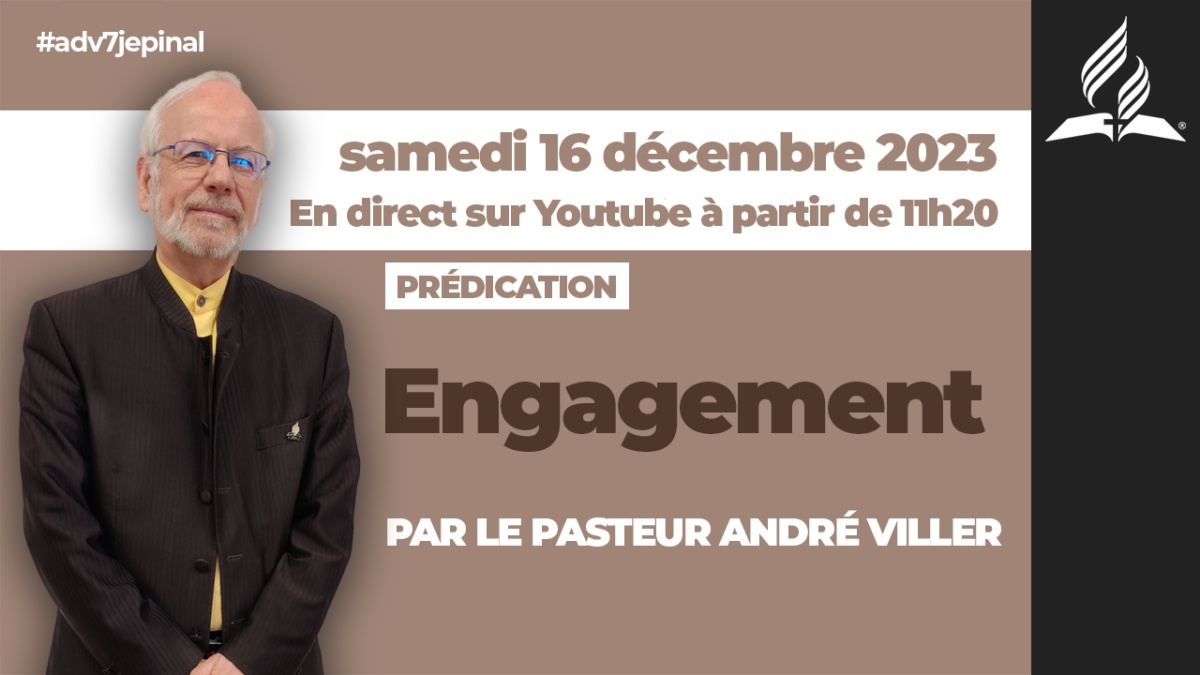 [Prédication] « Engagement », prédication du 16/12/2023