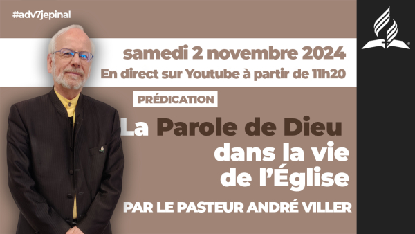 [Prédication] « La Parole de Dieu dans la vie de l’Église », sermon du 02/11/2024