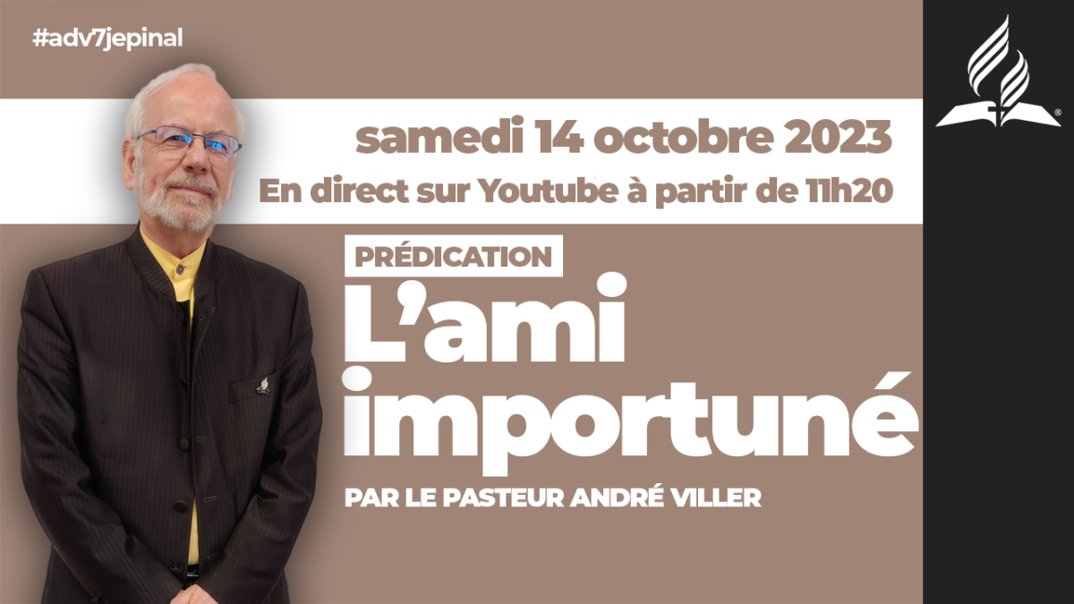 [Prédication] « L'ami importuné», prédication du 14/10/2023