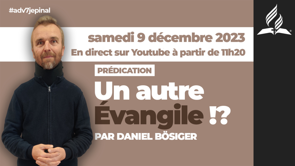 [Prédication] « Un autre Évangile !? », prédication du 09/12/2023
