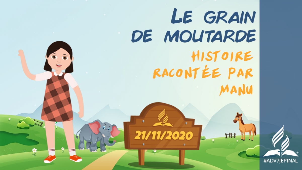 [Histoire] « Le grain de moutarde »