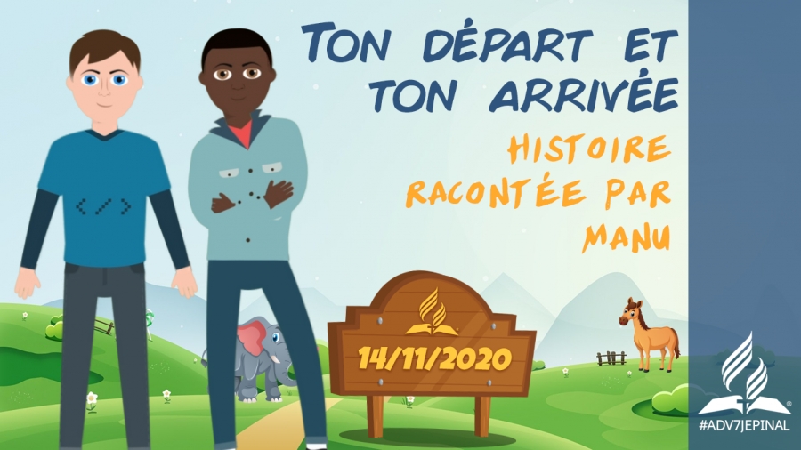 [Histoire] « Ton départ et ton arrivée »